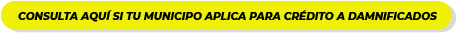 Estados y municipios en declaratoria de desastre